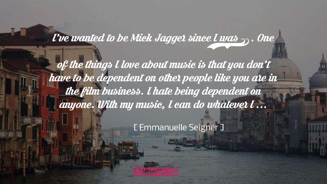 Emmanuelle Seigner Quotes: I've wanted to be Mick