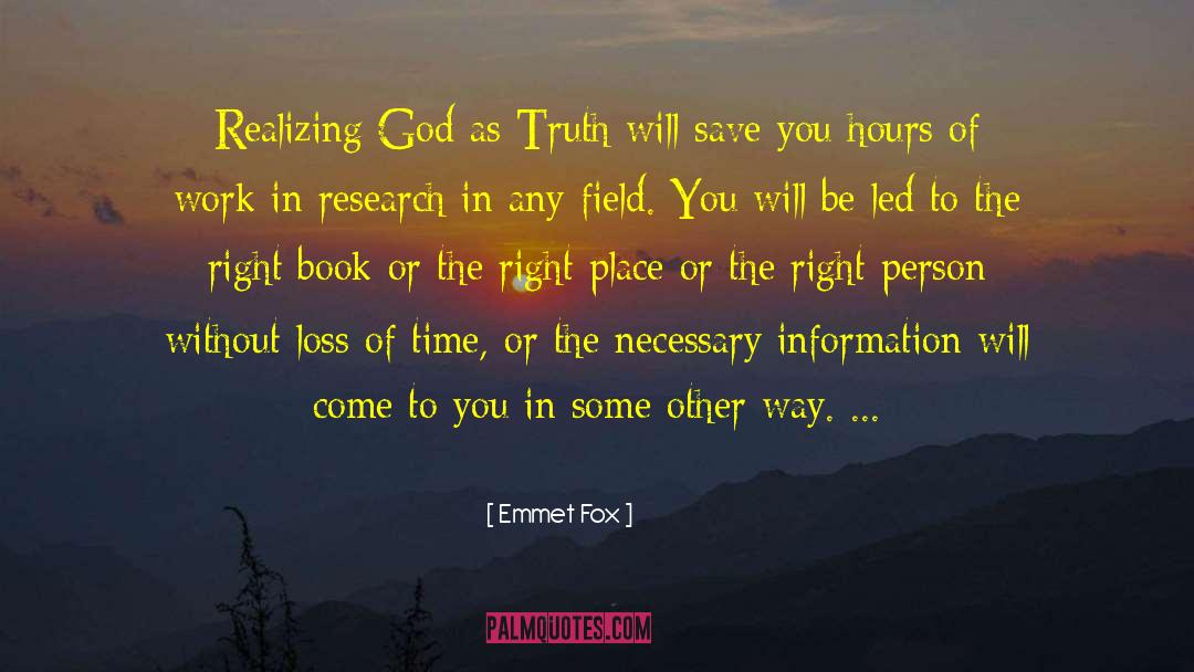Emmet Fox Quotes: Realizing God as Truth will