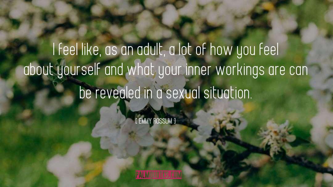 Emmy Rossum Quotes: I feel like, as an