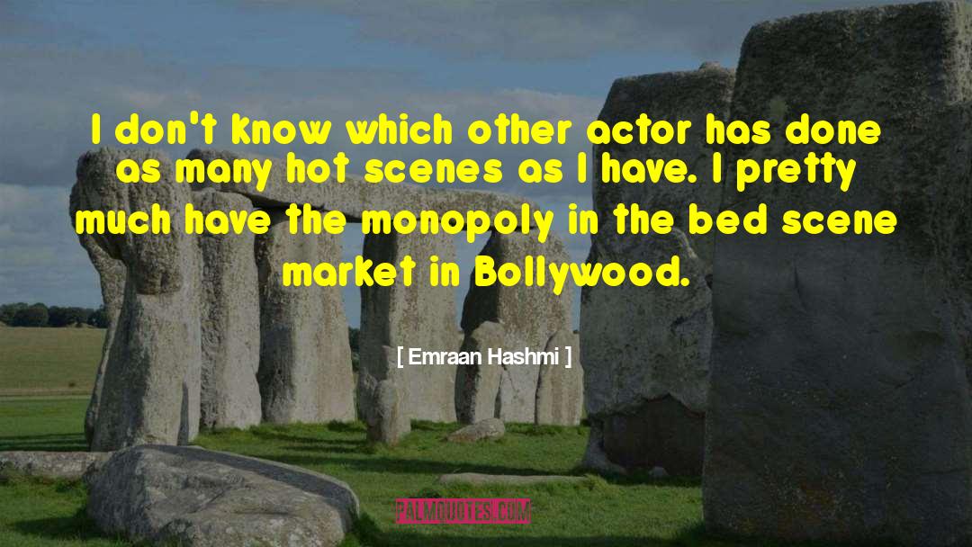 Emraan Hashmi Quotes: I don't know which other