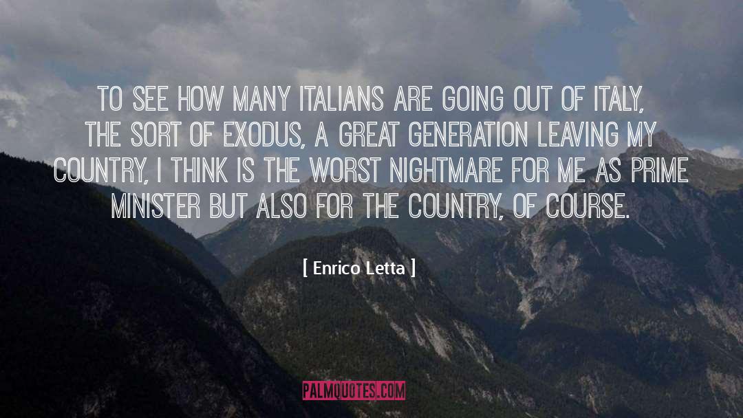 Enrico Letta Quotes: To see how many Italians