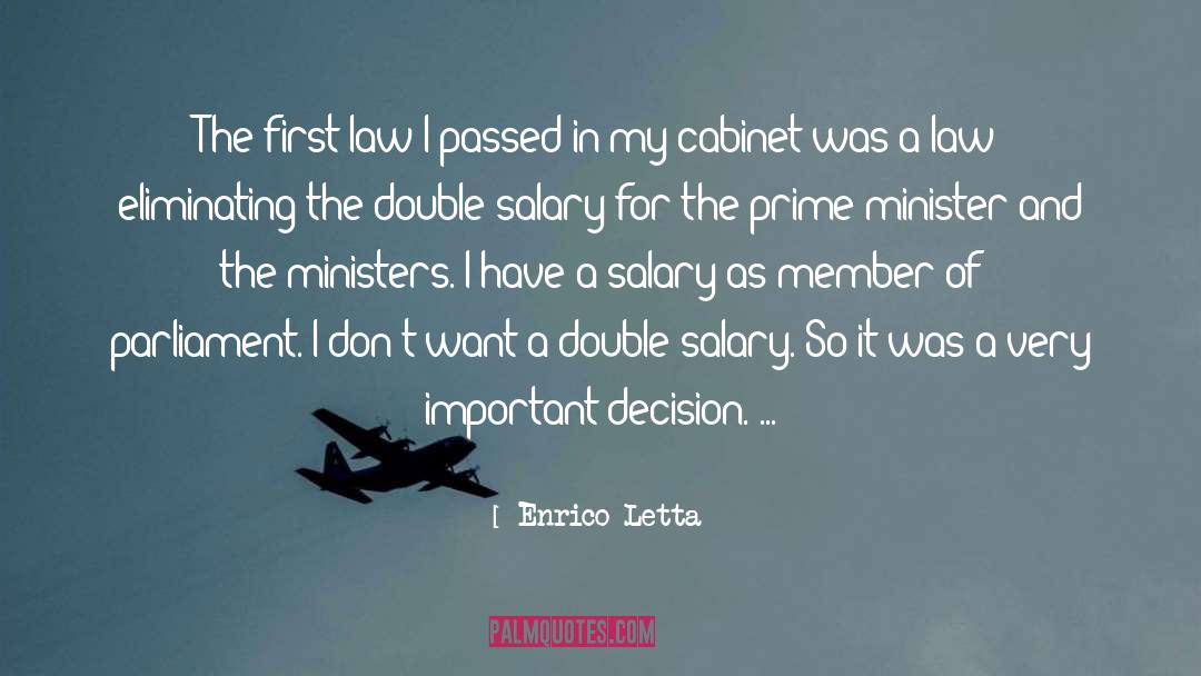 Enrico Letta Quotes: The first law I passed