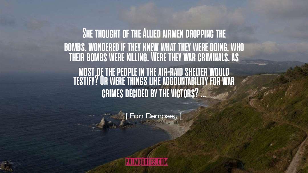 Eoin Dempsey Quotes: She thought of the Allied