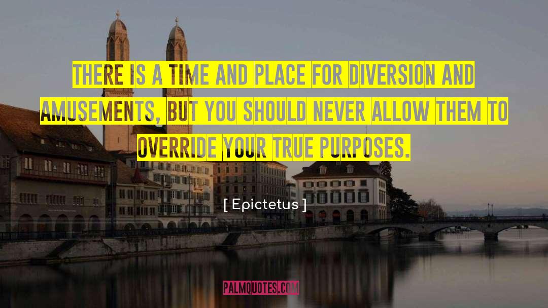 Epictetus Quotes: There is a time and