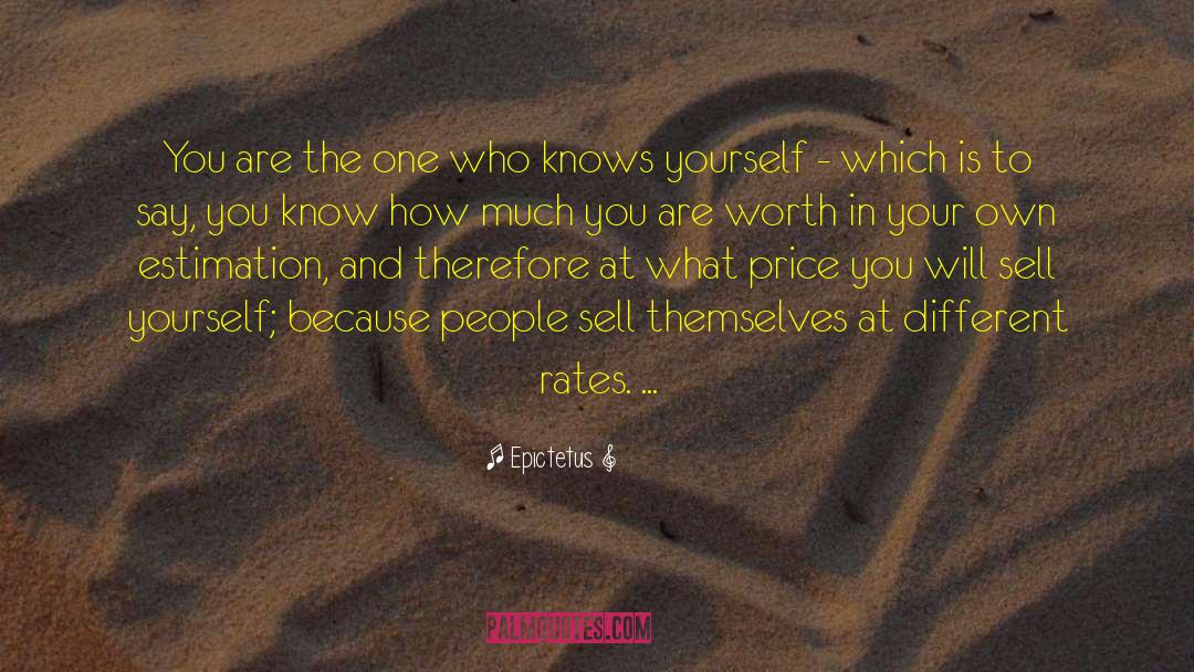 Epictetus Quotes: You are the one who