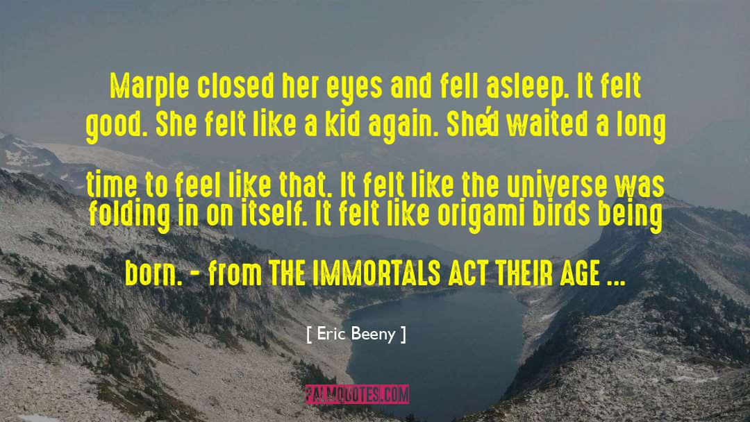 Eric Beeny Quotes: Marple closed her eyes and