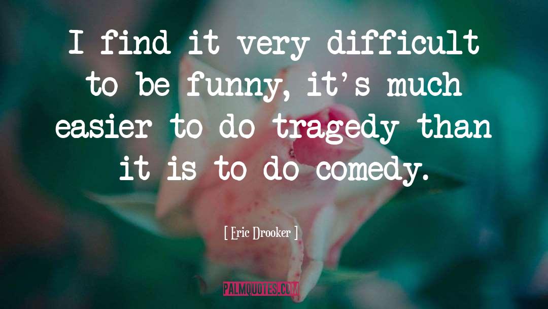 Eric Drooker Quotes: I find it very difficult
