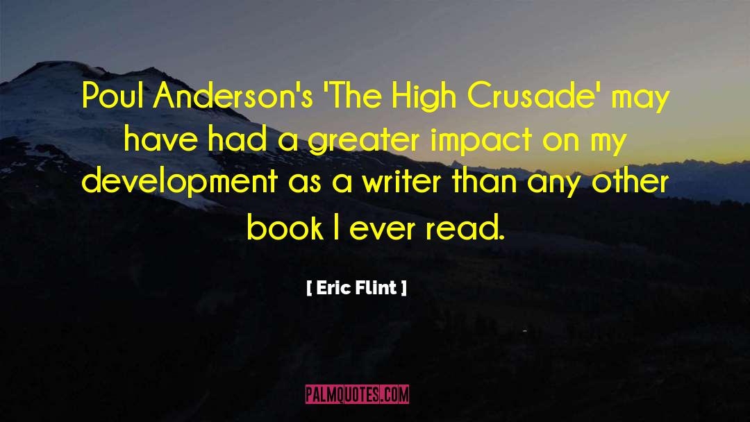 Eric Flint Quotes: Poul Anderson's 'The High Crusade'