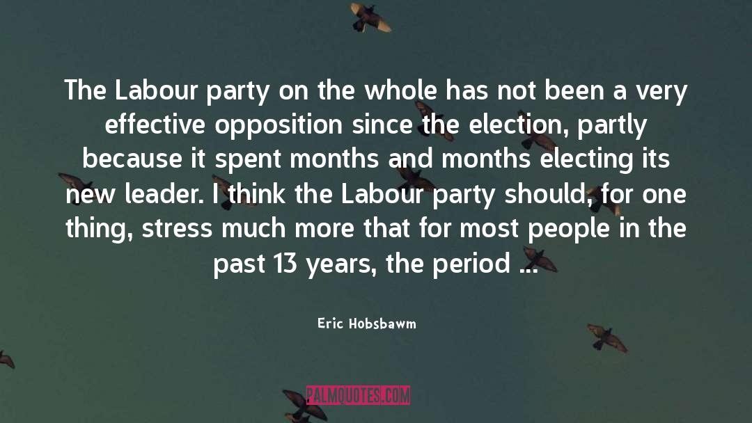 Eric Hobsbawm Quotes: The Labour party on the