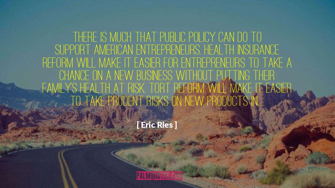 Eric Ries Quotes: There is much that public