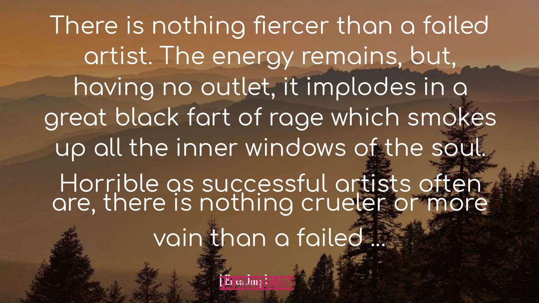 Erica Jong Quotes: There is nothing fiercer than