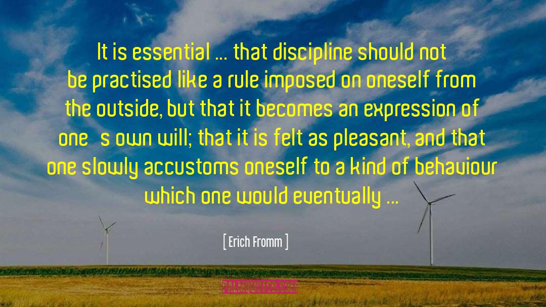 Erich Fromm Quotes: It is essential ... that