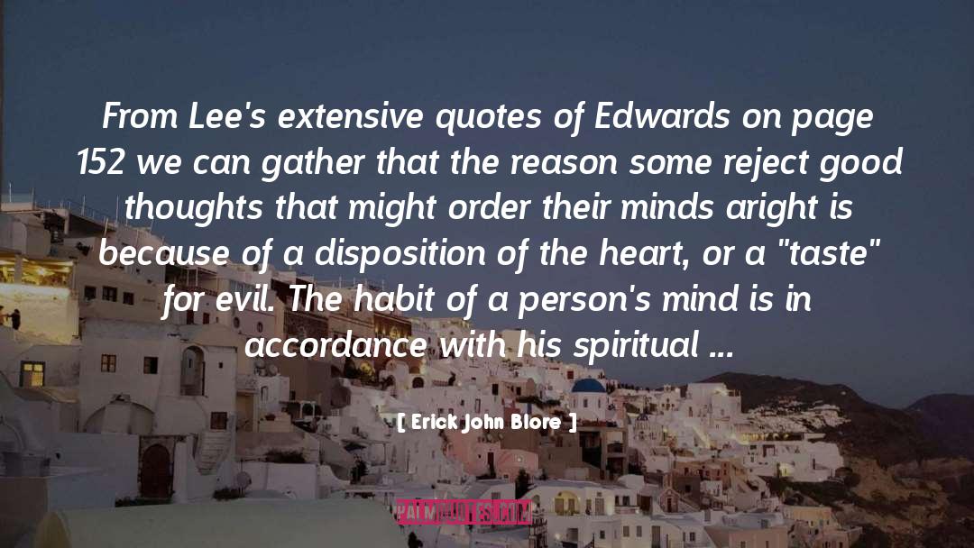 Erick John Blore Quotes: From Lee's extensive quotes of