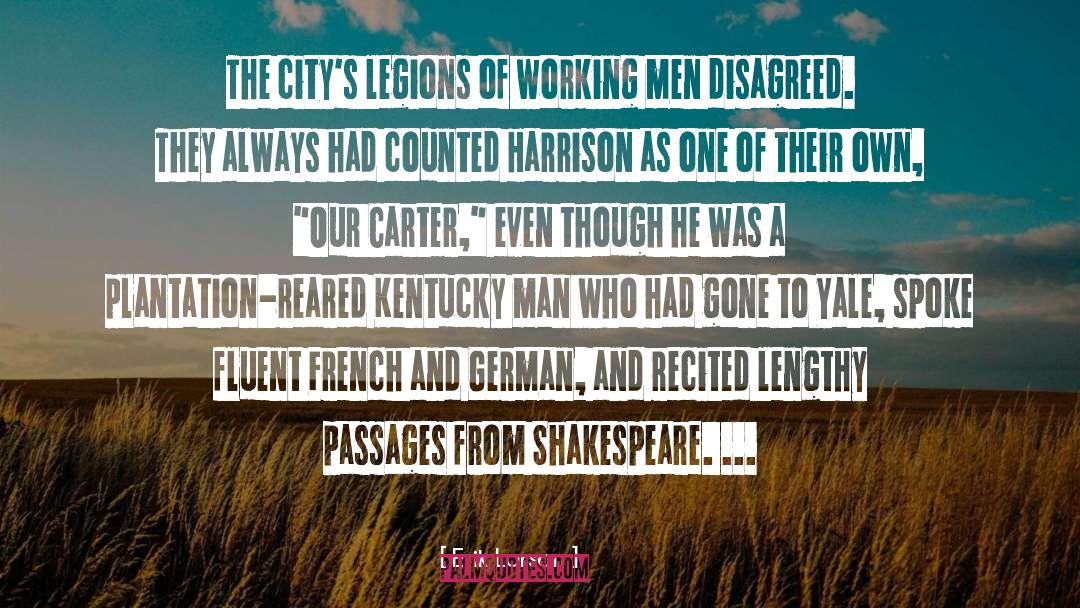 Erik Larson Quotes: The city's legions of working