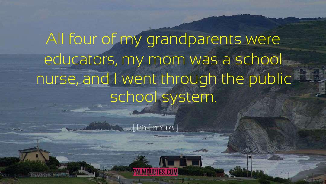 Erin Cummings Quotes: All four of my grandparents