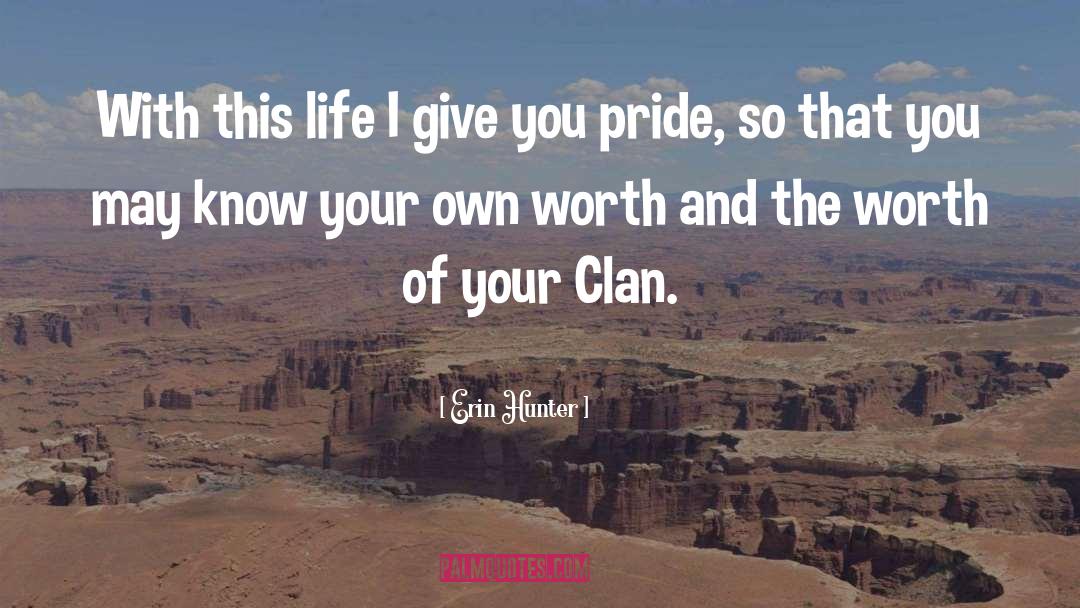 Erin Hunter Quotes: With this life I give
