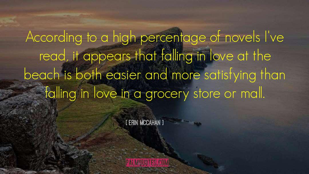 Erin McCahan Quotes: According to a high percentage