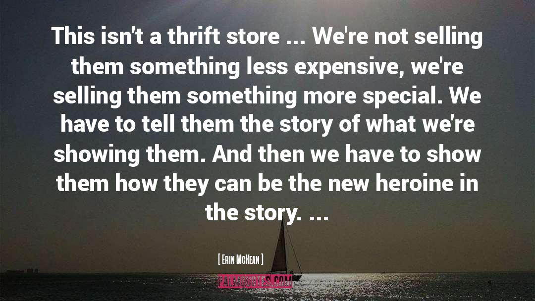 Erin McKean Quotes: This isn't a thrift store
