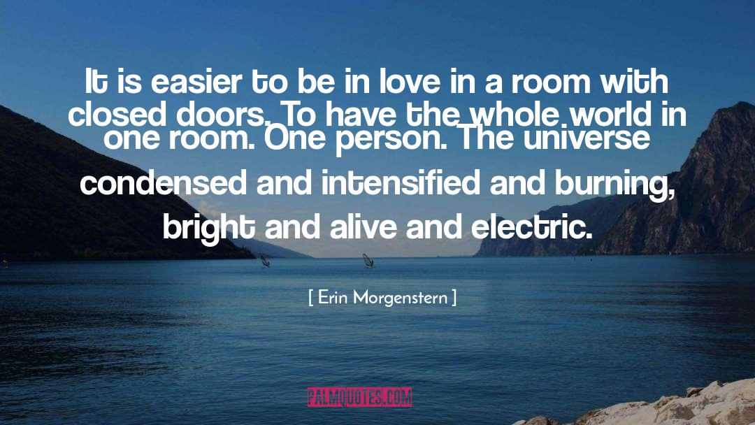 Erin Morgenstern Quotes: It is easier to be