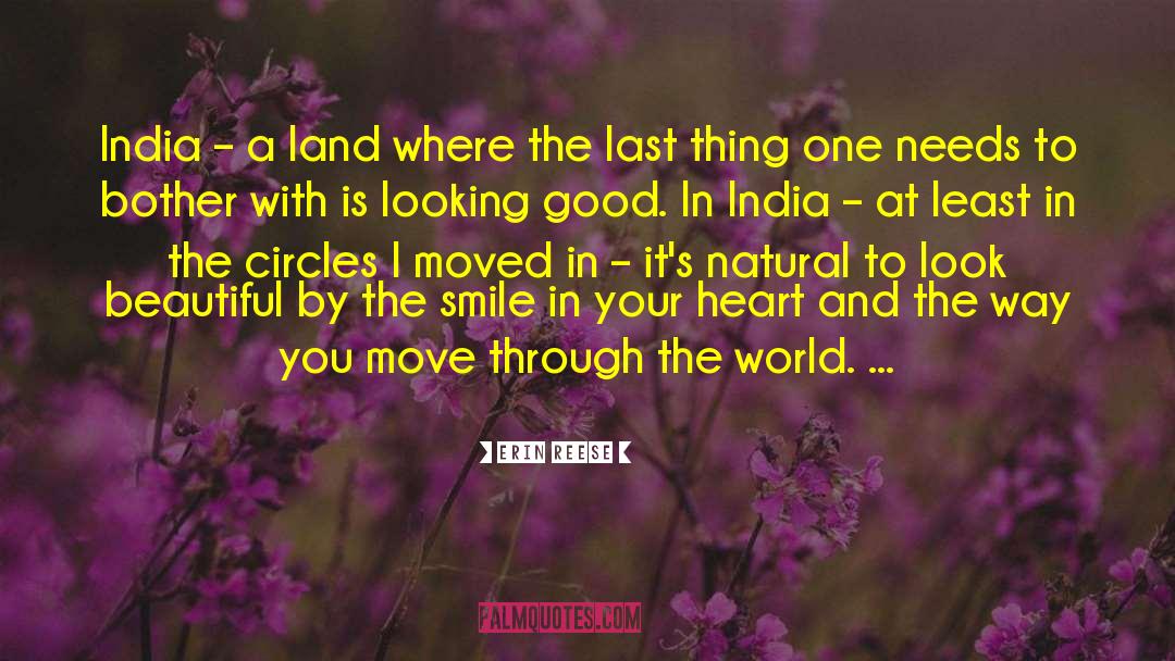 Erin Reese Quotes: India – a land where