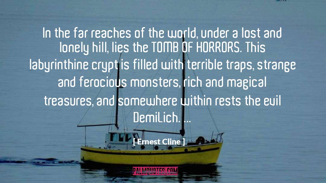 Ernest Cline Quotes: In the far reaches of