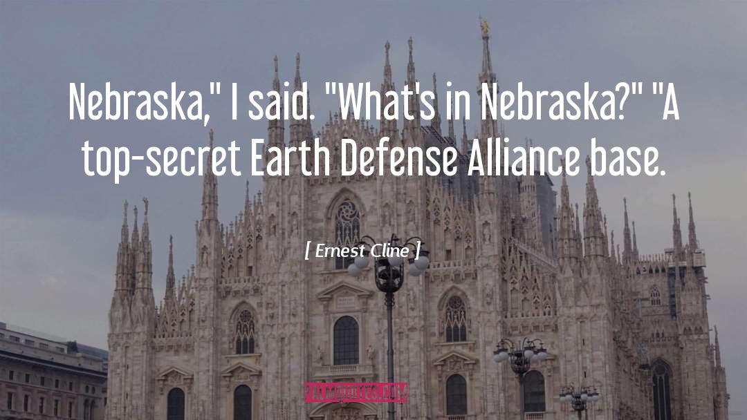 Ernest Cline Quotes: Nebraska,