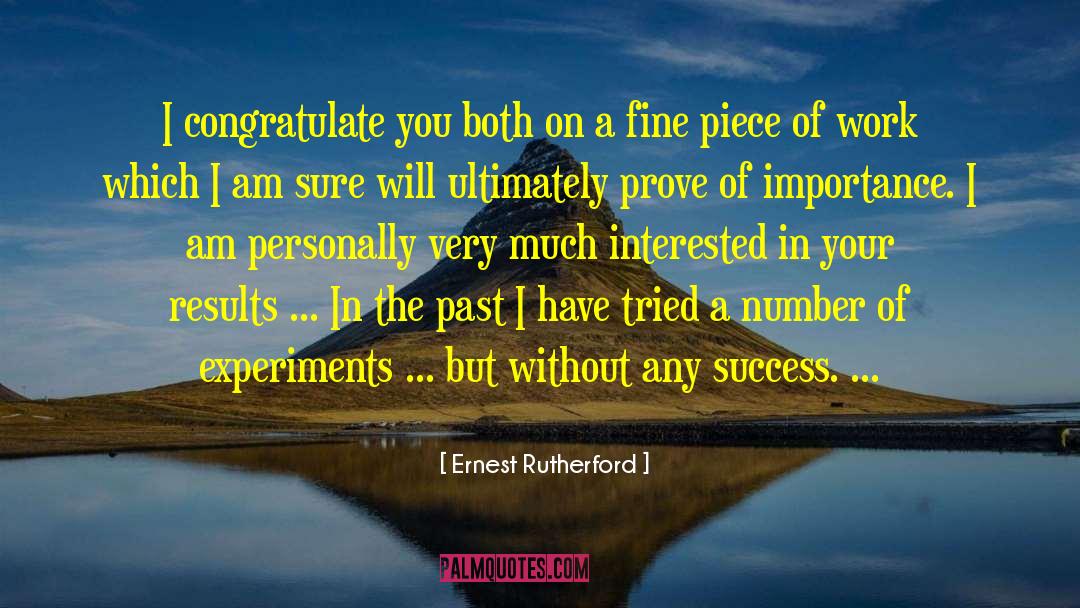 Ernest Rutherford Quotes: I congratulate you both on