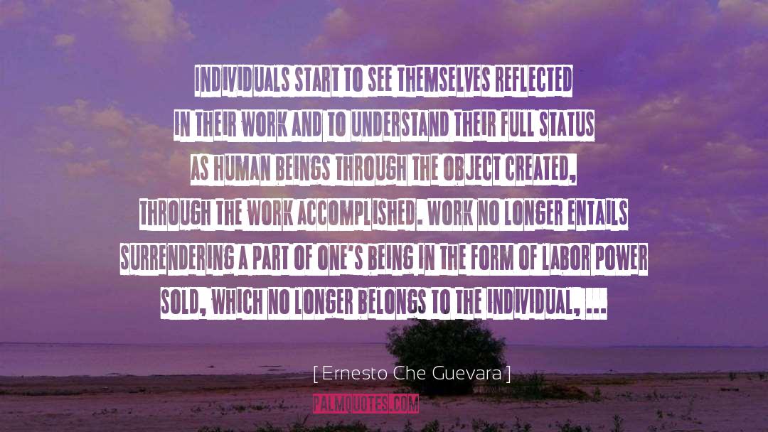 Ernesto Che Guevara Quotes: Individuals start to see themselves