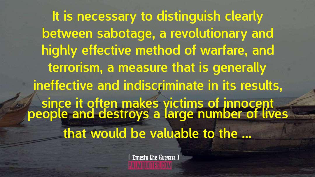 Ernesto Che Guevara Quotes: It is necessary to distinguish