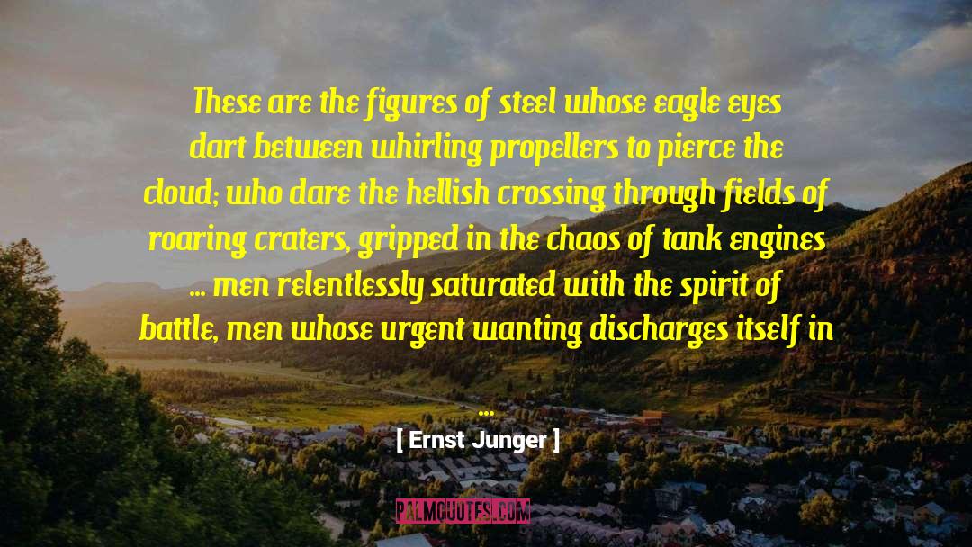 Ernst Junger Quotes: These are the figures of