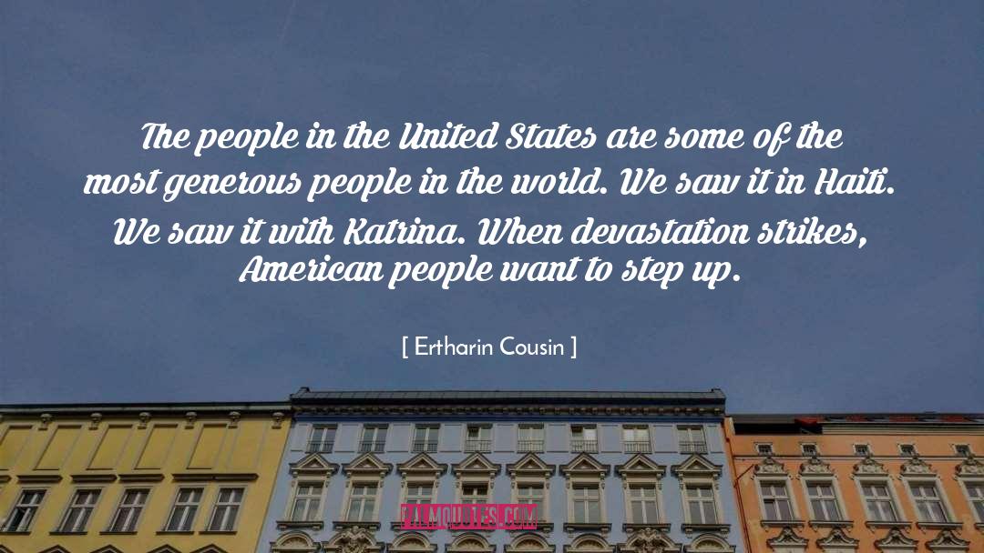 Ertharin Cousin Quotes: The people in the United