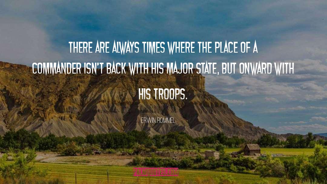 Erwin Rommel Quotes: There are always times where