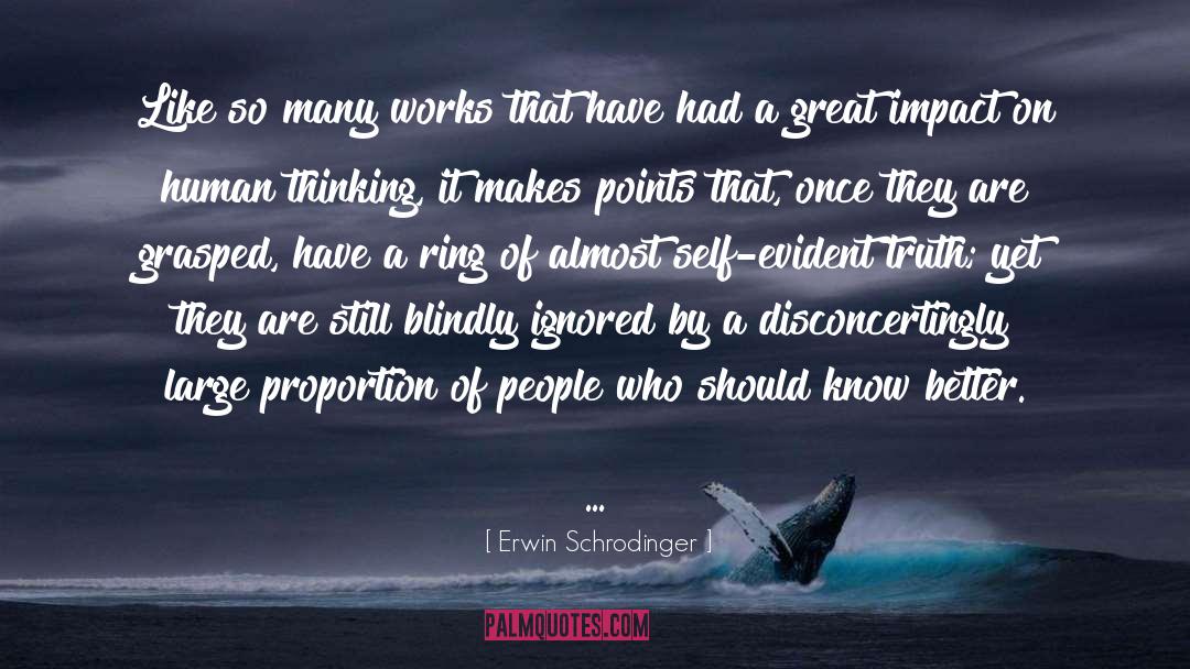 Erwin Schrodinger Quotes: Like so many works that