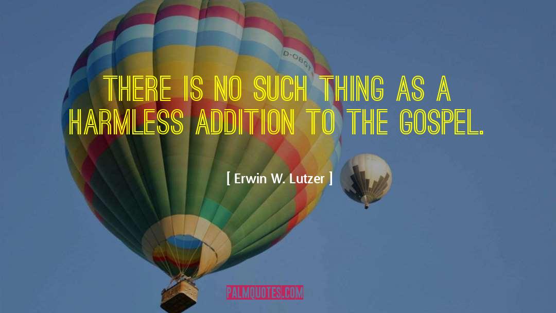 Erwin W. Lutzer Quotes: There is no such thing