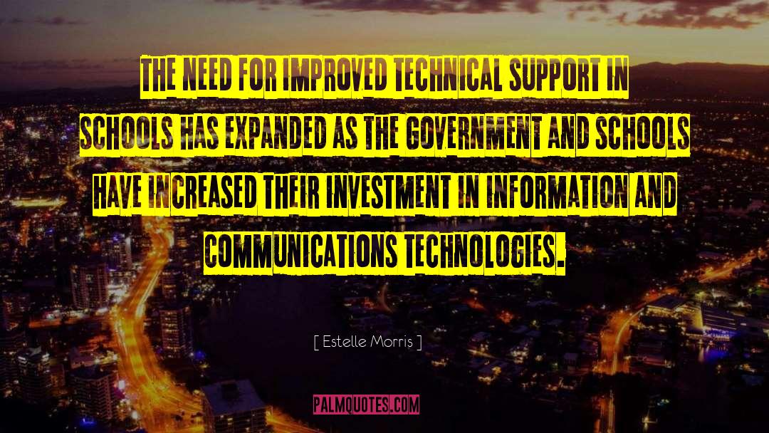 Estelle Morris Quotes: The need for improved technical