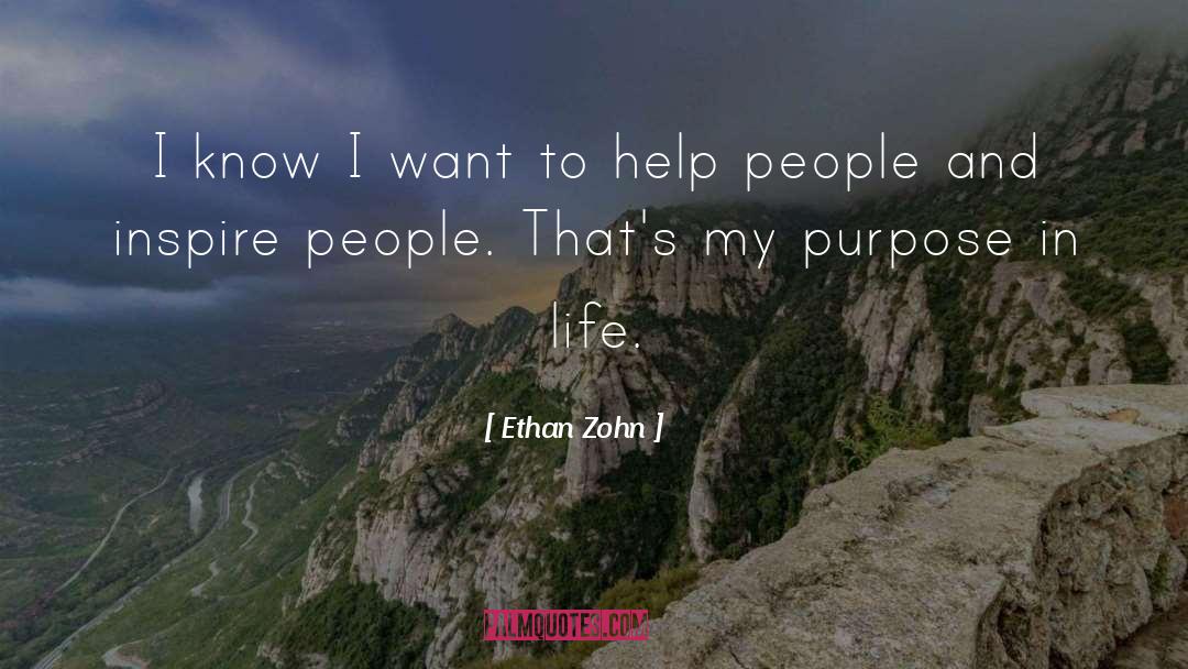 Ethan Zohn Quotes: I know I want to