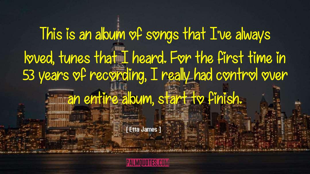 Etta James Quotes: This is an album of