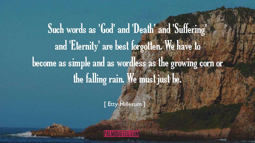 Etty Hillesum Quotes: Such words as 'God' and