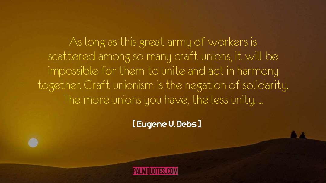 Eugene V. Debs Quotes: As long as this great