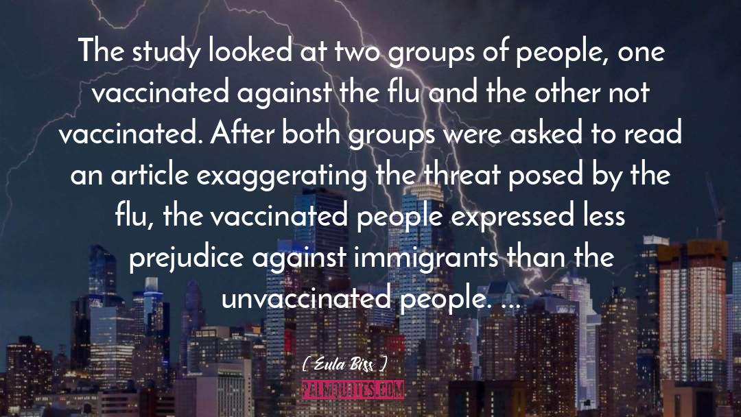 Eula Biss Quotes: The study looked at two