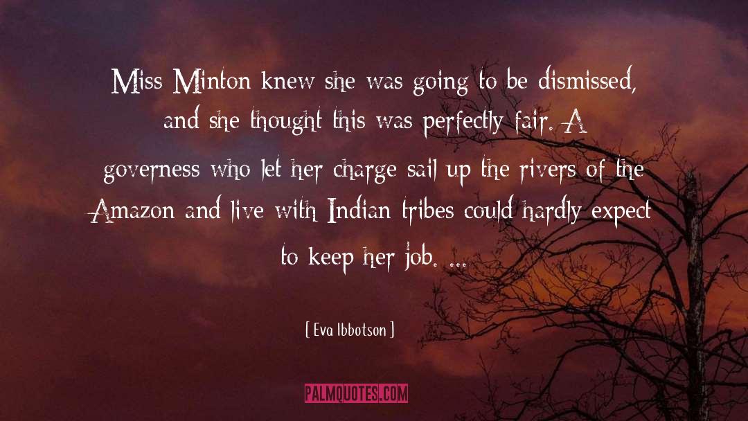 Eva Ibbotson Quotes: Miss Minton knew she was