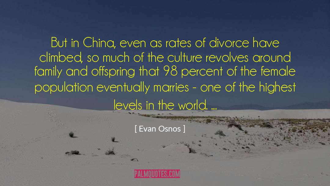 Evan Osnos Quotes: But in China, even as