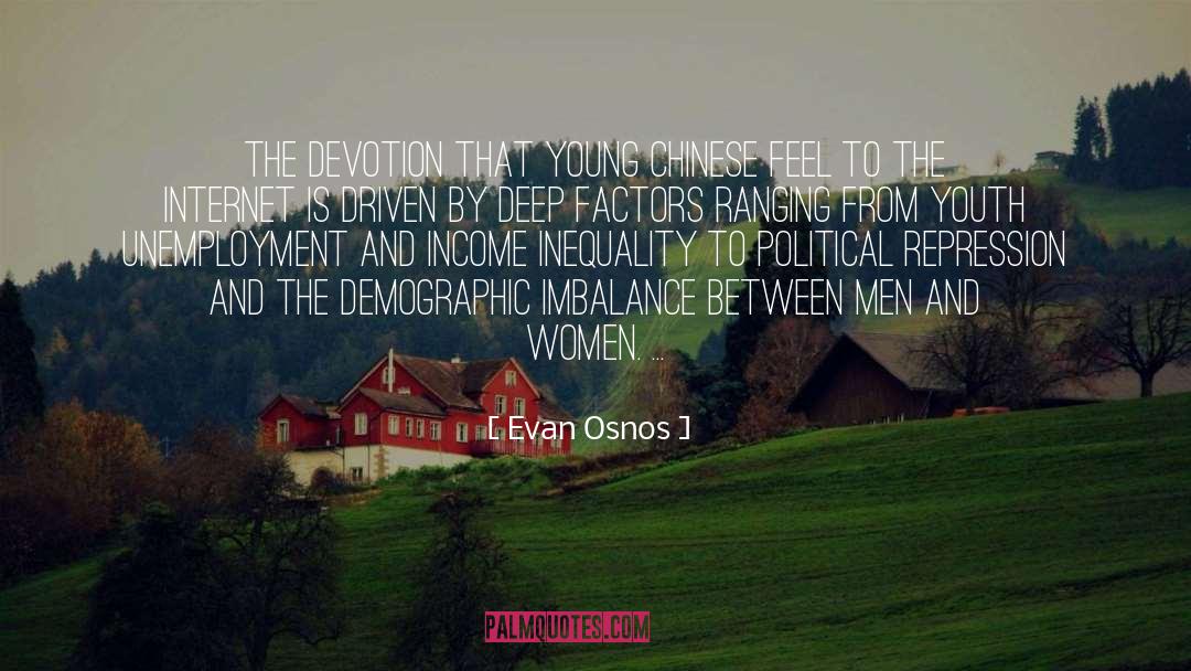 Evan Osnos Quotes: The devotion that young Chinese