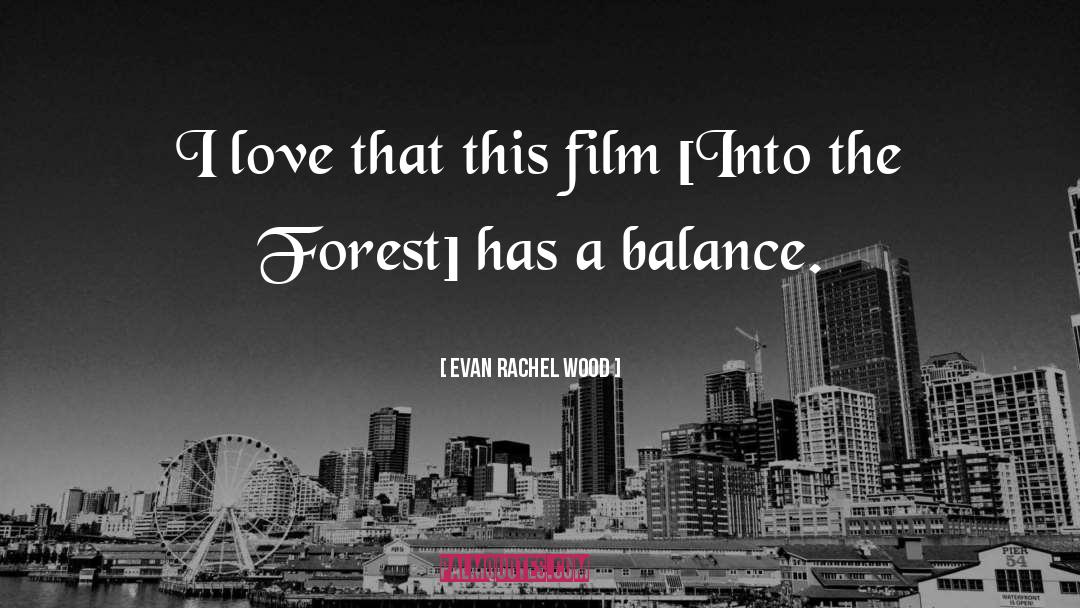 Evan Rachel Wood Quotes: I love that this film