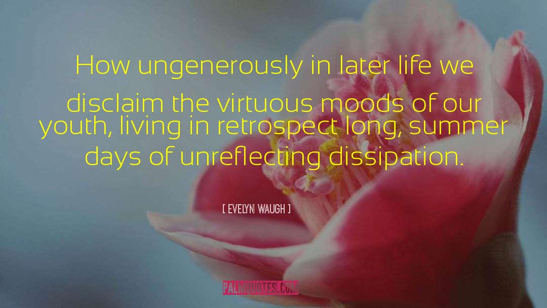 Evelyn Waugh Quotes: How ungenerously in later life