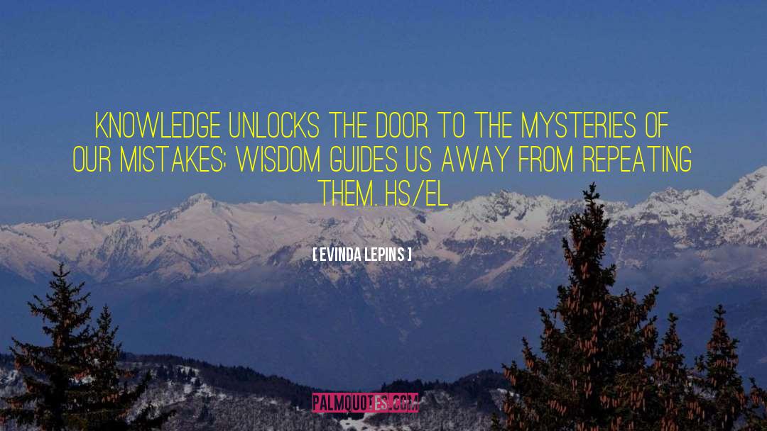 Evinda Lepins Quotes: Knowledge unlocks the door to