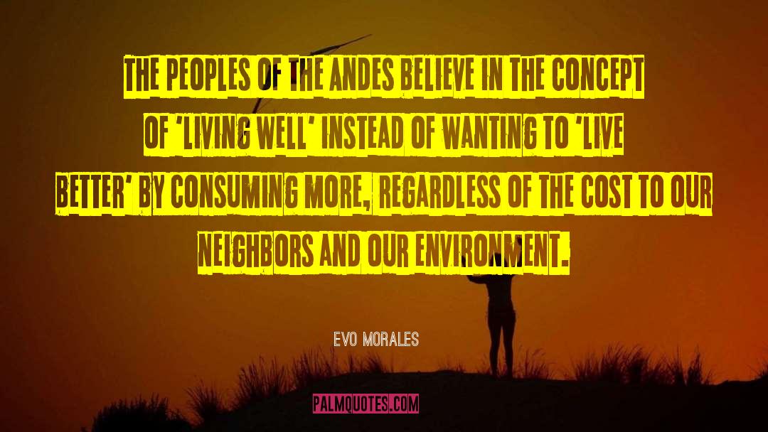 Evo Morales Quotes: The peoples of the Andes