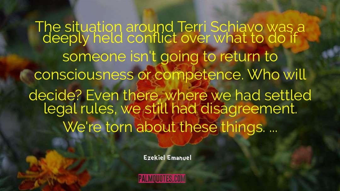 Ezekiel Emanuel Quotes: The situation around Terri Schiavo