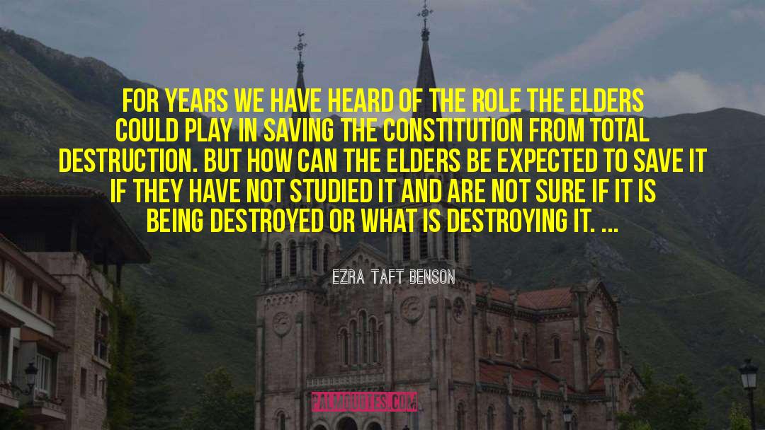 Ezra Taft Benson Quotes: For years we have heard