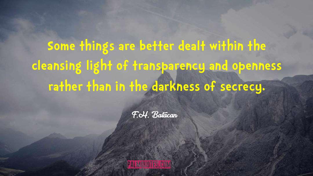 F.H. Batacan Quotes: Some things are better dealt